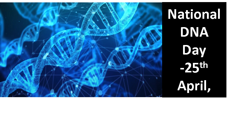 National DNA Day 2021 – Let’s celebrate our life’s software system ...